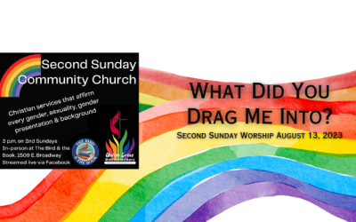 What Did You Drag Me Into – Second Sunday Community of Faith August 13 2023
